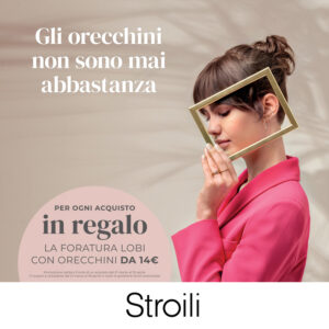 Stroili – Promo Ear Piercing